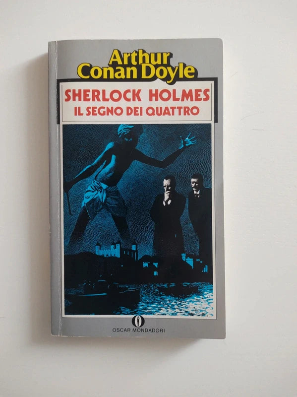 Il Segno Dei Quattro - Arthur Conan Doyle