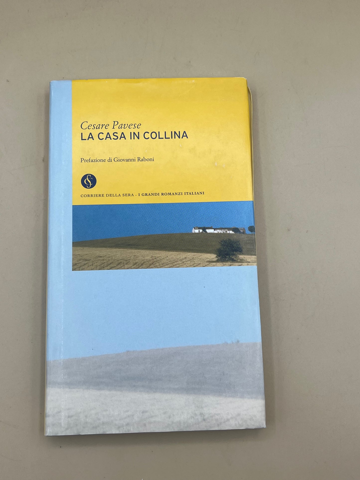 La Casa In Collina - Cesare Pavese
