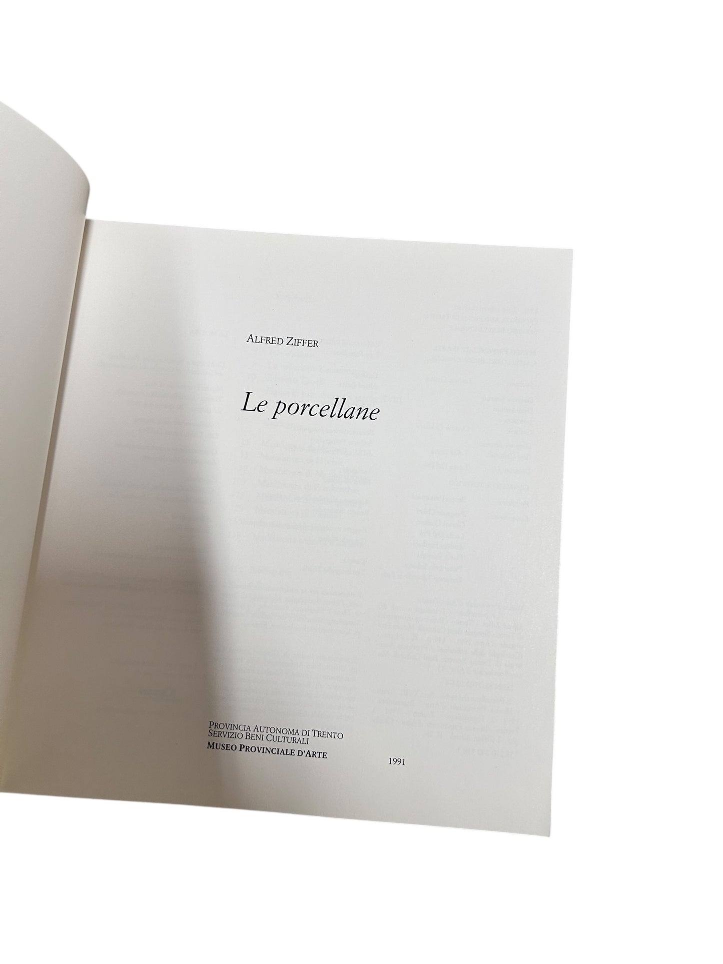 Le Porcellane. Alfred Ziffer
