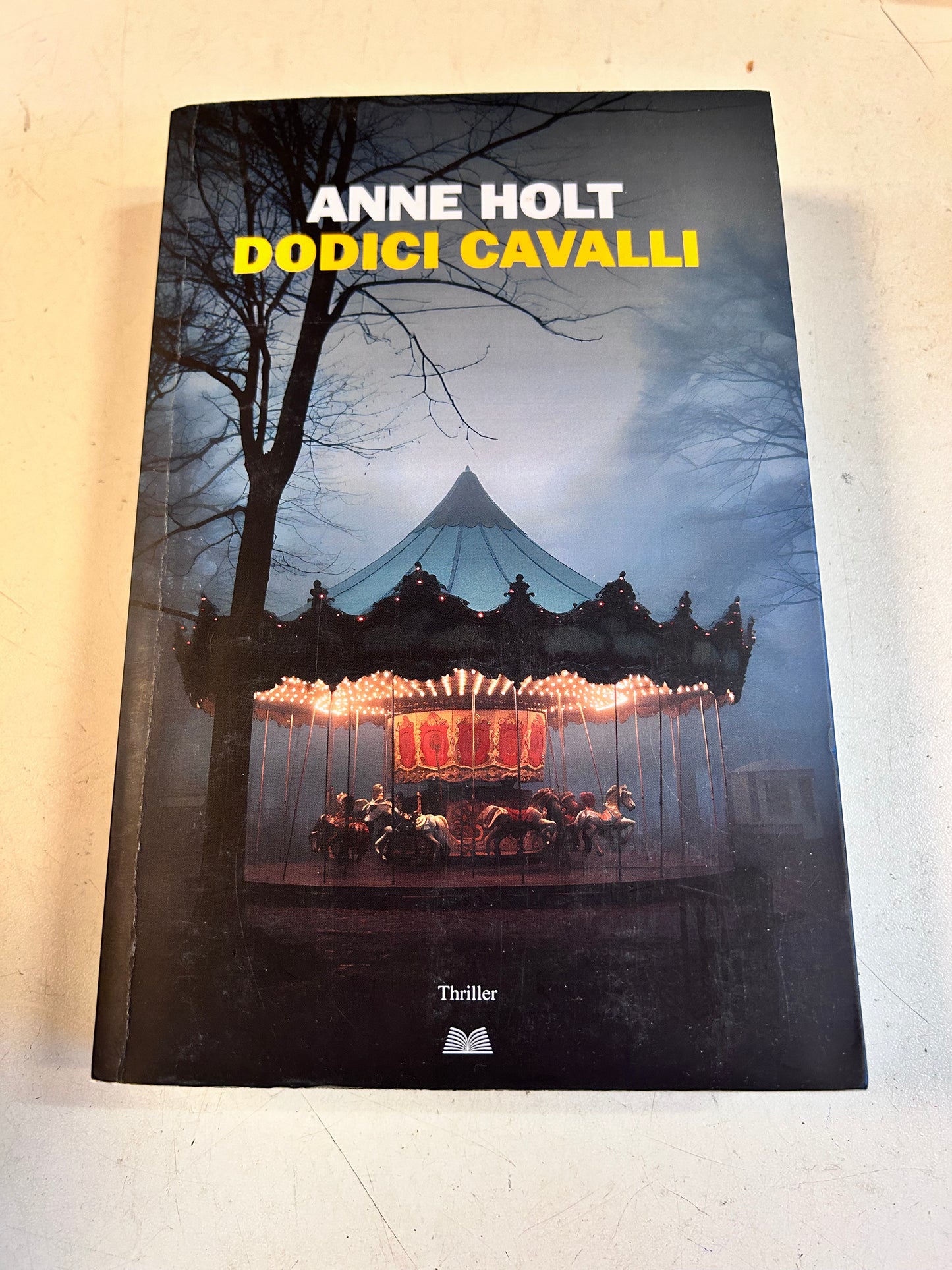 Dodici Cavalli - Anne Holt