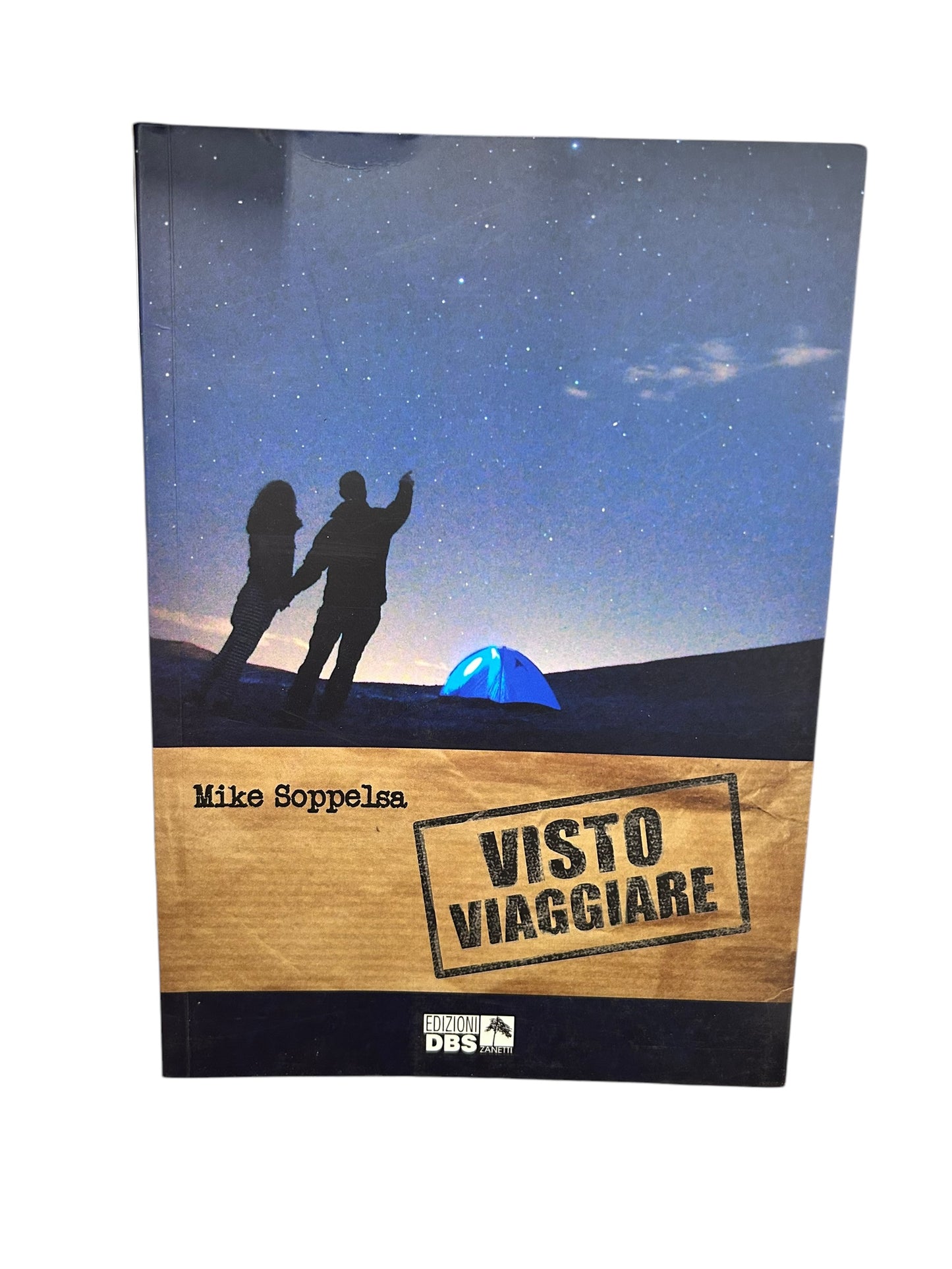Visto Viaggiare - Mike Soppelsa