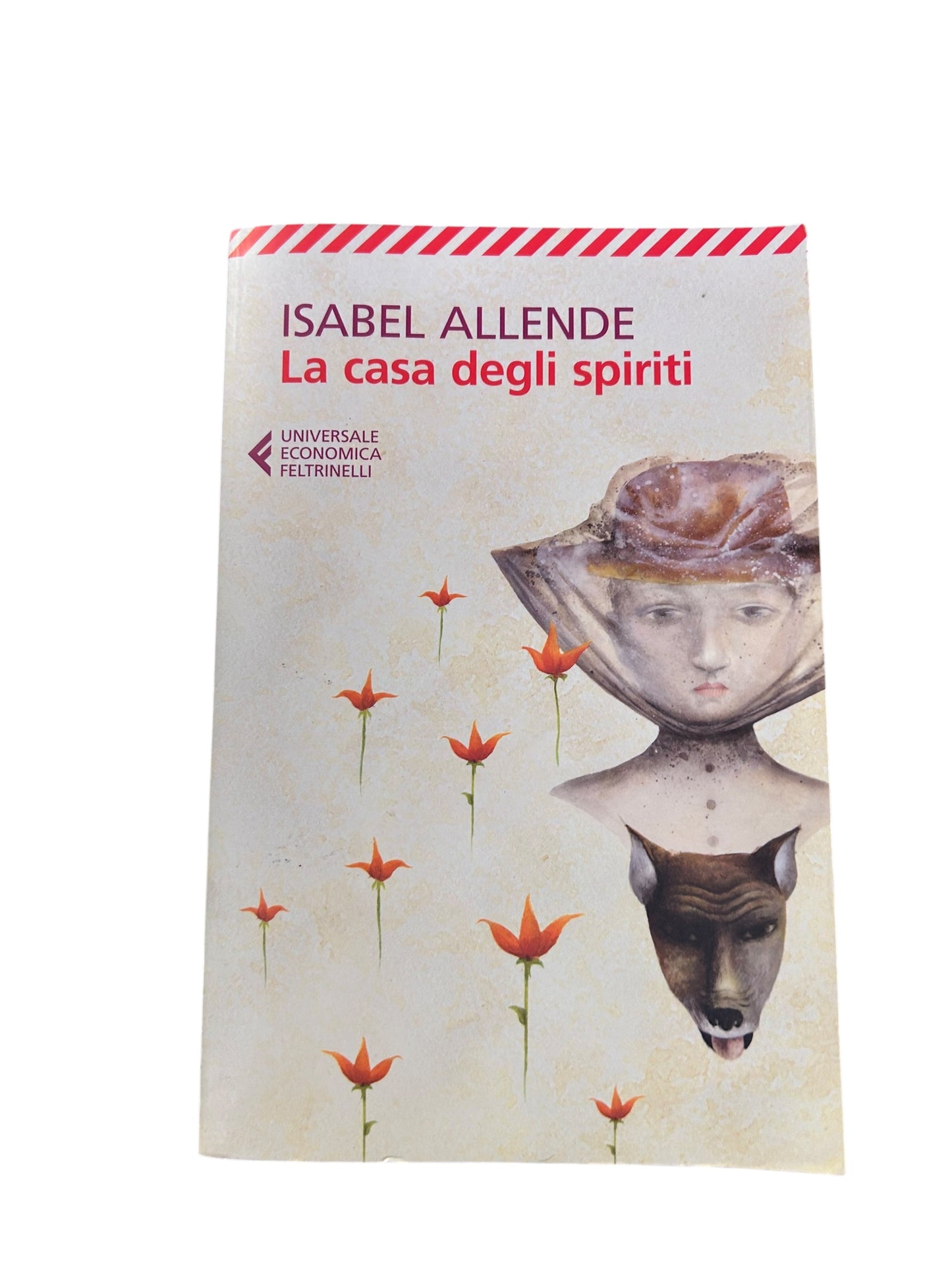 Isabel Allende. La Casa Degli Spiriti