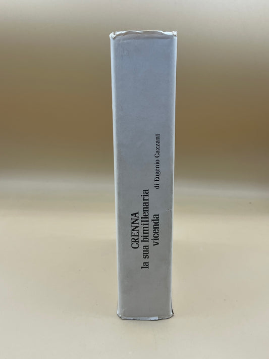 Crenna La Sua Bimillenaria Vicenda - Eugenio Gazzani