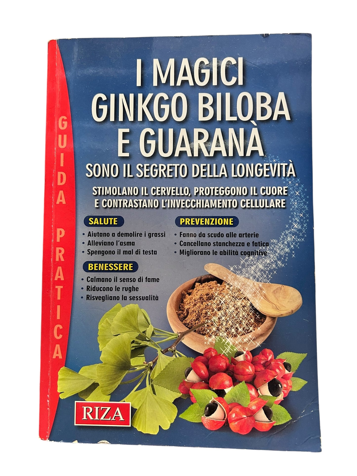 I magici Ginkgo Biloba e Guaraná
