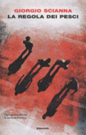 La Regola Dei Pesci - Giorgio Scianna