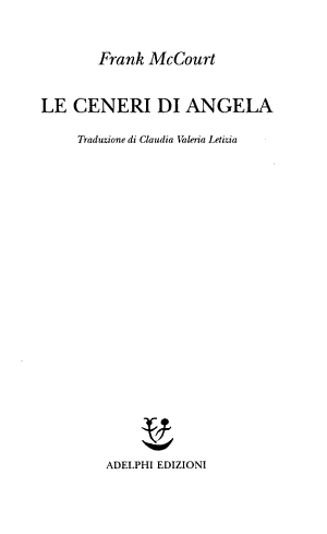 Le Ceneri Di Angela - Frank Mccourt