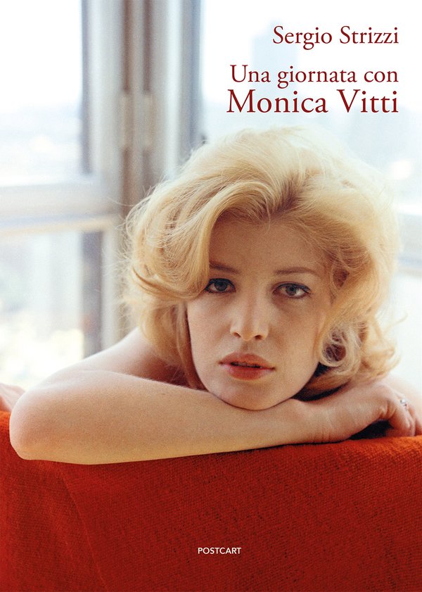 Una Giornata Con Monica Vitti - Sergio Strizzi
