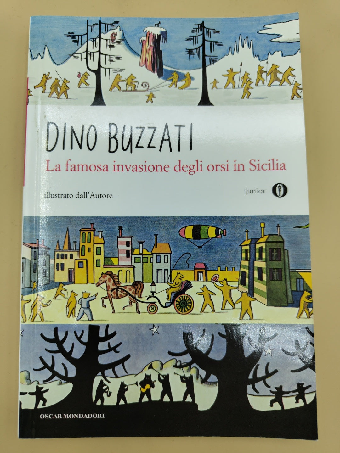 La Famosa Invasione Degli Orsi In Sicilia - Dino Buzzati
