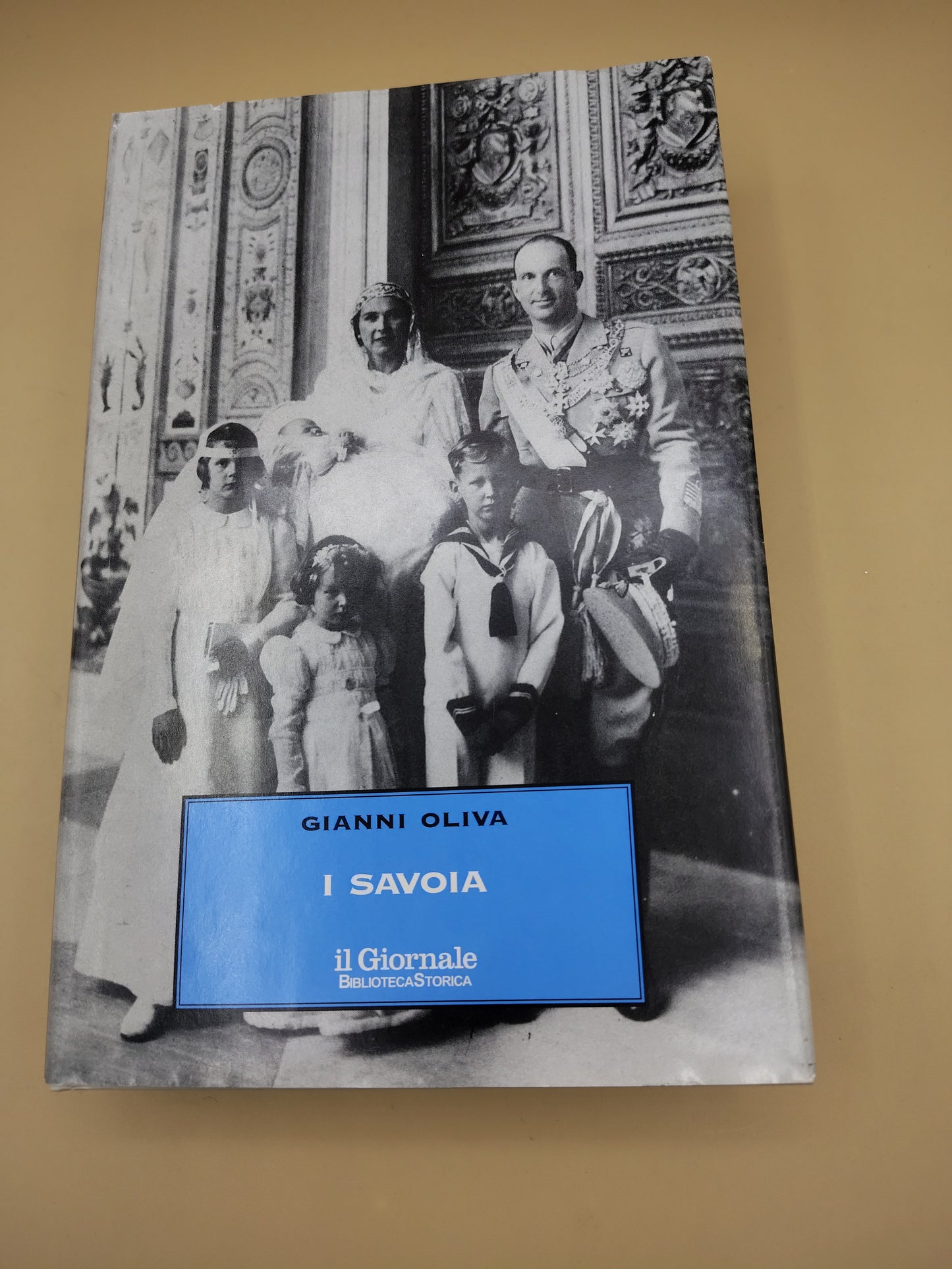 I Savoia - Gianni Oliva