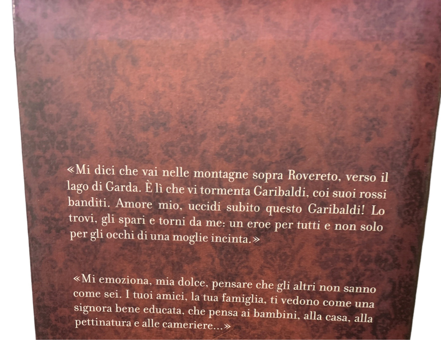 Amore mio, uccidi Garibaldi- Isabella Bossi Fedrigotti