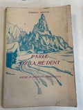 Parle Co' La Me Dent. Poesie In Dialetto Primierotto. Corrado Trotter