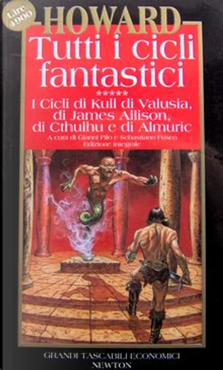 Tutti I Cicli Fantastici - Robert E. Howard