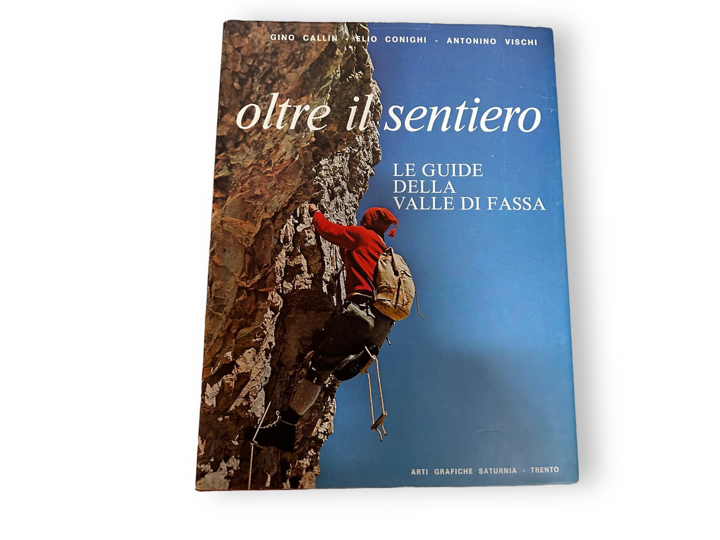 Oltre il sentiero - Le guide della Valle di fassa