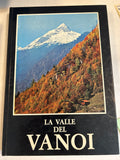 La Valle Del Vanoi. F. Romagna