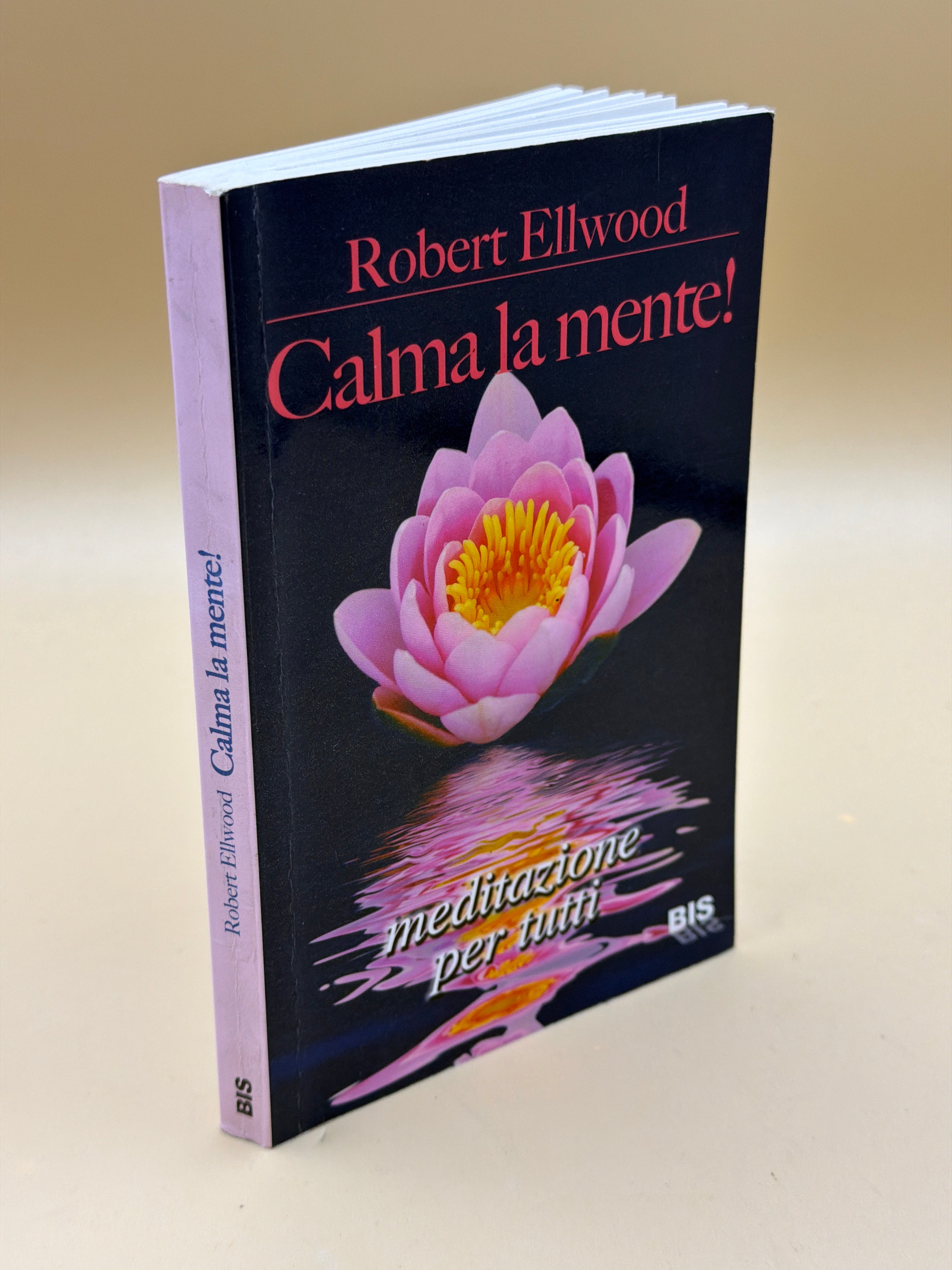 Calma La Mente - Robert Ellwood