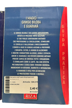 I magici Ginkgo Biloba e Guaraná