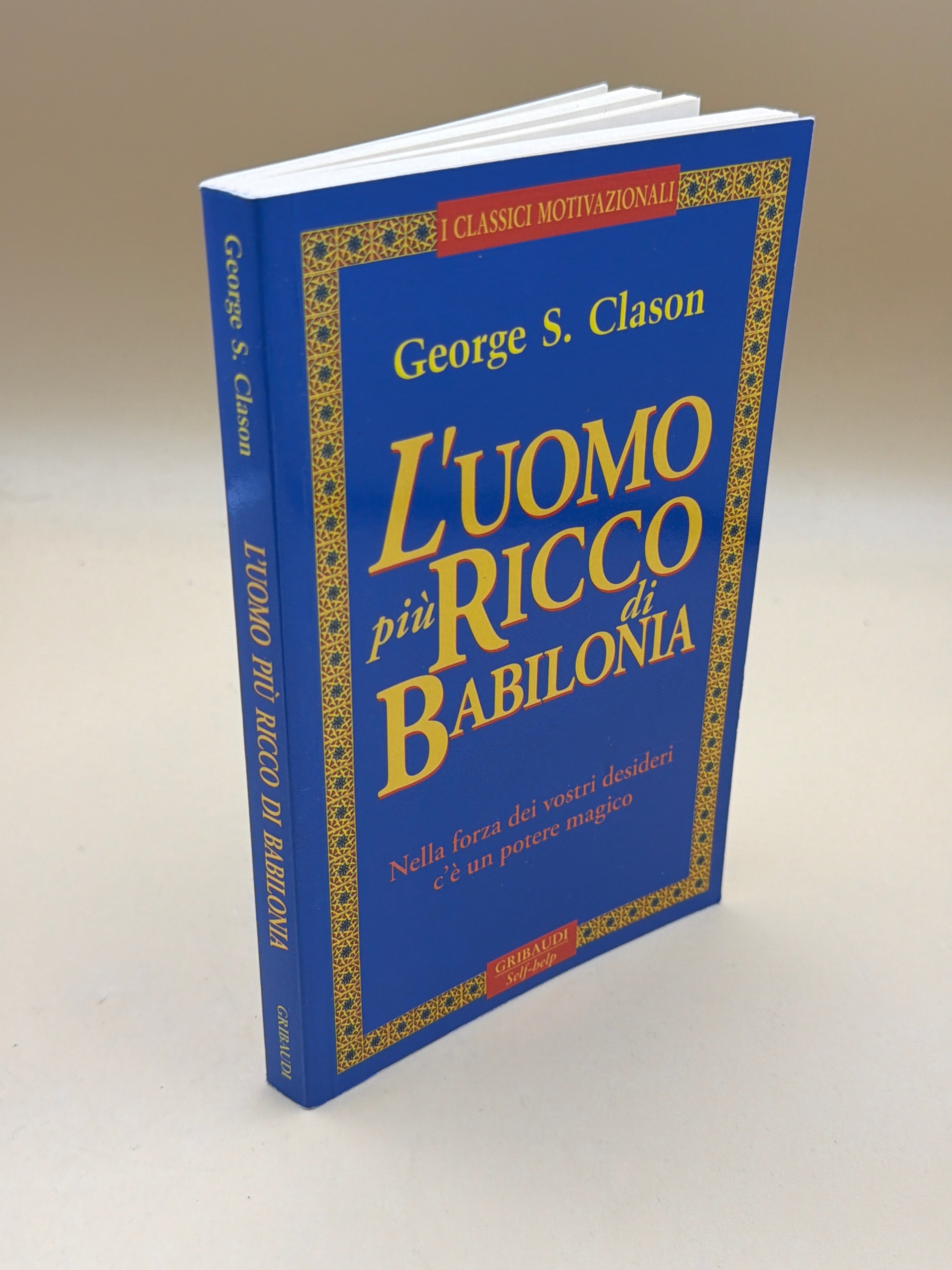 L'uomo Più Ricco Di Babilonia - George S. Clason
