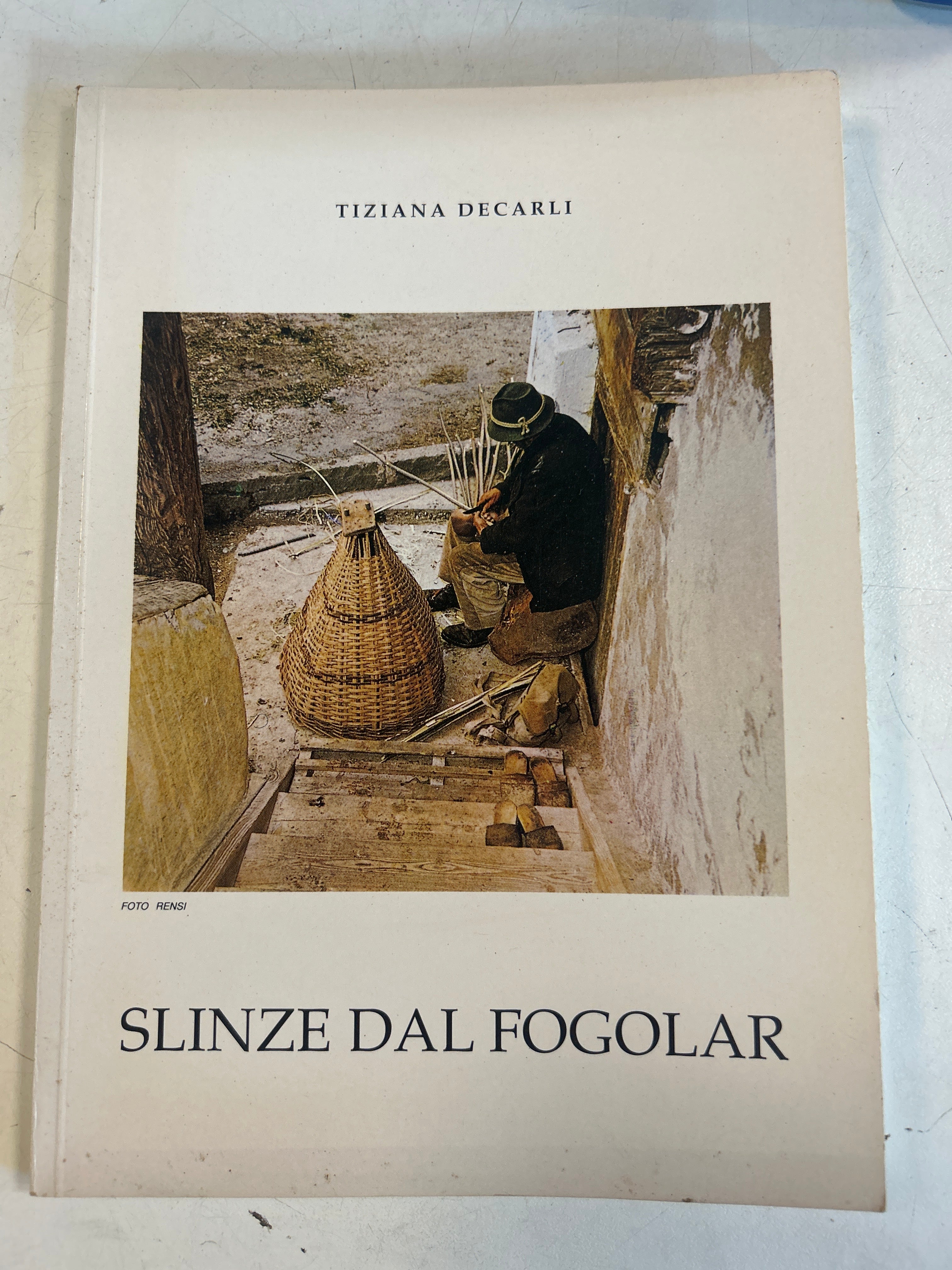 Slinze Dal Fogolar. Tiziana Decarli Poesie