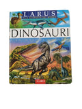 Dinosauri E Animali Scomparsi - Laure Cambournac - libri Larus