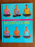 Una Guida Alla Meditazione - Lorraine Turner
