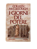 I Giorni Del Potere - Colleen Mccullough