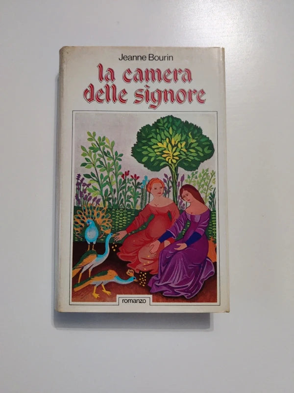 La Camera Delle Signore - Jeanne Bourin