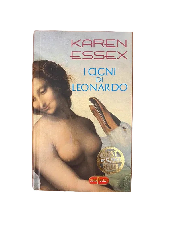 I Cigni Di Leonardo - Karen Essex