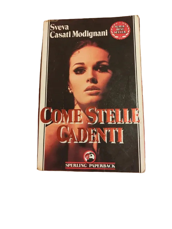 Come Stelle Cadenti - Sveva Casati Modignani