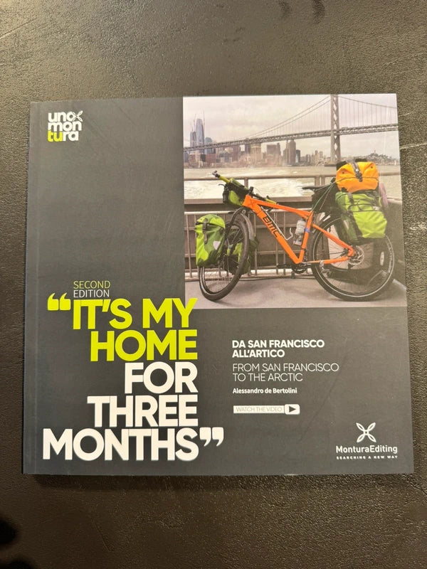 It's My Home For Three Months. Da San Francisco All'artico-from San Francisco To The Arctic. Ediz. Illustrata - Alessandro De Bertolini