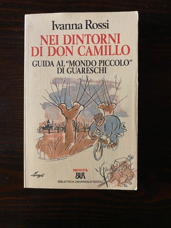 Nei Dintorni Di Don Camillo - Ivanna Rossi