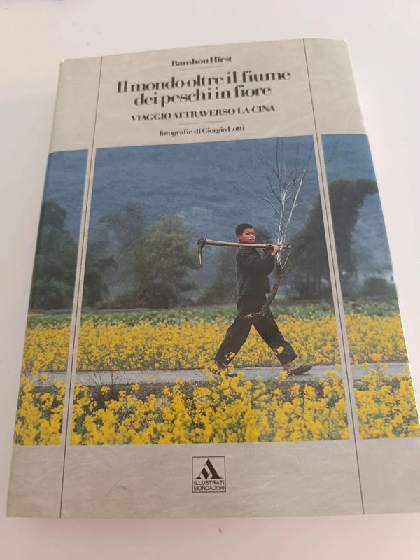 Il Mondo Oltre Il Fiume Dei Peschi In Fiore - Bamboo Hirst