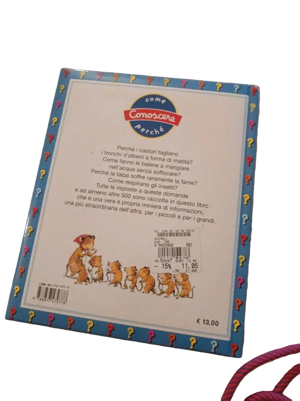 Gli Animali. Per Rispondere Alle Domande Dei Bambini - Emmanuelle Paroissien - Larus