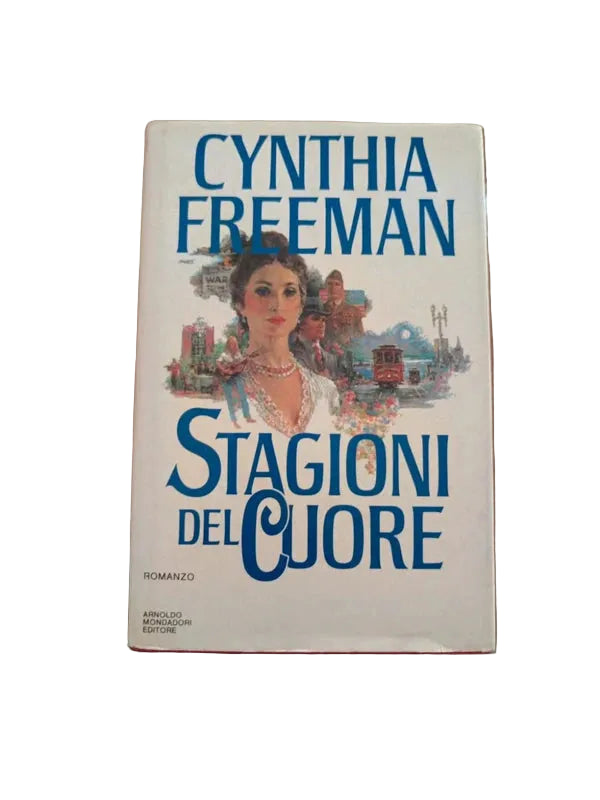 Stagioni Del Cuore - Cynthia Freeman