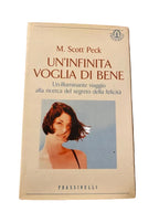 Un'infinita Voglia Di Bene - Morgan Scott Peck