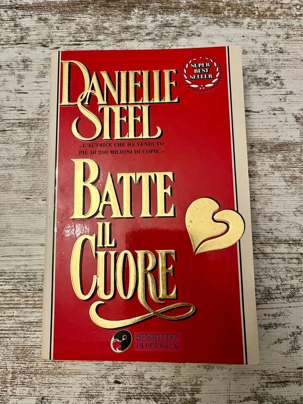 Batte Il Cuore - Danielle Steel