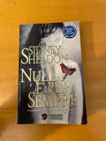 Nulla è Per Sempre - Sidney Sheldon