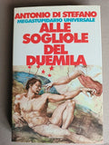 Alle Sogliole Del Duemila - Antonio Di Stefano