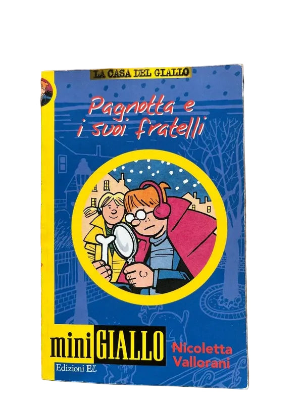 Pagnotta E I Suoi Fratelli - Nicoletta Vallorani