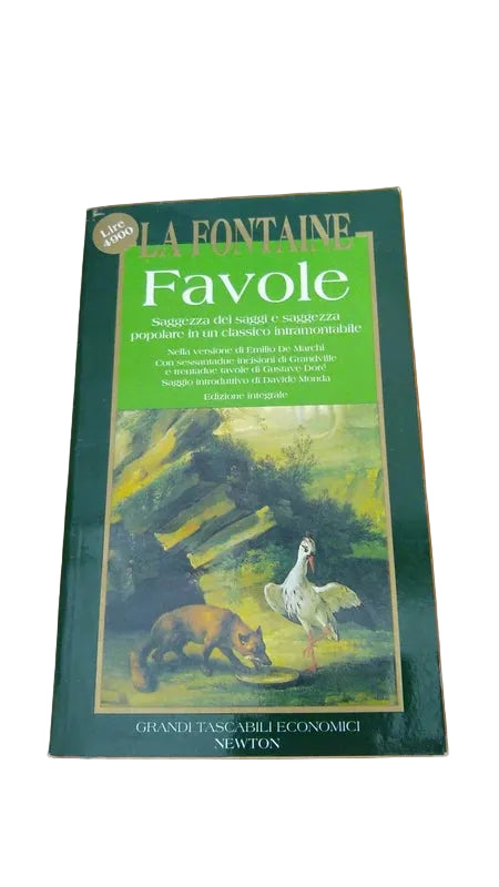 Favole. Saggezza Dei Saggi E Saggezza Popolare In Un Classico Intramontabile - Jean De La Fontaine