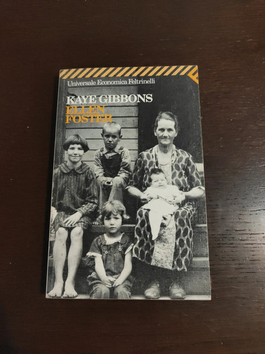 Ellen Foster - Kaye Gibbons