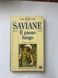 Il Passo Lungo - Giorgio Saviane, Giorgio Luti