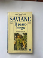 Il Passo Lungo - Giorgio Saviane, Giorgio Luti