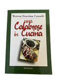 Una Calabrese In Cucina - Teresa Gravina Canadè