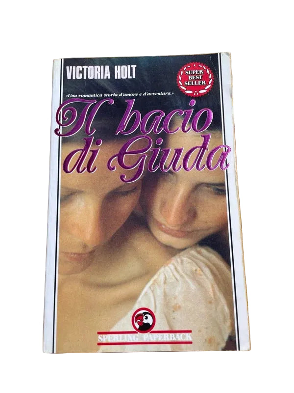 Il Bacio Di Giuda - Victoria Holt