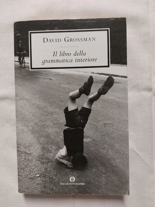 Il Libro Della Grammatica Interiore - David Grossman