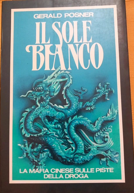 Il Sole Bianco - Gerald Posner