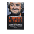 A Riveder Le Stelle - Beppe Grillo