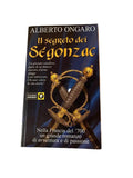 Il Segreto Dei Ségonzac - Alberto Ongaro