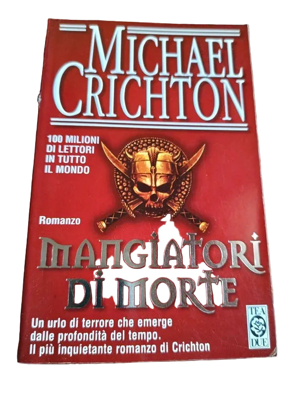 Mangiatori Di Morte - Michael Crichton