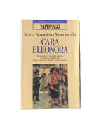 Cara Eleonora - Maria Antonietta Macciocchi